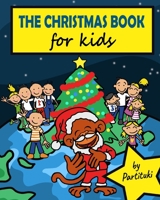 The Christmas Book for Kids 1674323425 Book Cover