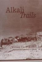Alkali Trails: Or Social and Economic Movements of the Texas Frontier 1846-1900 (Double Mountain Books--Classic Reissues of the American West) 0896723941 Book Cover