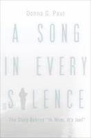 A Song in Every Silence: The Story Behind "Hi Mom, It's Joel" 1621470857 Book Cover