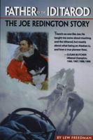Father of the Iditarod: The Joe Redington Story 0945397755 Book Cover