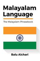 Malayalam Language: The Malayalam Phrasebook 153339377X Book Cover