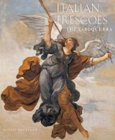 Italian Frescoes: In the Baroque Era 0789209365 Book Cover