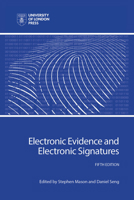 Electronic Evidence and Electronic Signatures 1911507222 Book Cover