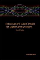 Transceiver and System Design for Digital Communications 1884932142 Book Cover