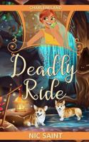 Deadly Ride (Charleneland) 1974432203 Book Cover