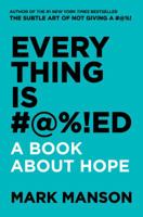 Everything is #@%!ed 0062898043 Book Cover