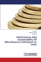 Performance And Sustainability Of Microfinance Institutions In India 3659353639 Book Cover