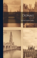 Donau 102162327X Book Cover