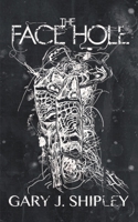 The Face Hole 1739770803 Book Cover