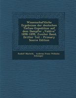 Wissenschaftliche Ergebnisse der deutschen Tiefsee-Expedition auf dem Dampfer „Valdiva‟ 1898-1899, Zweiter Band, Dritter Teil 129337458X Book Cover