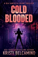 Cold Blooded B087L8DBKY Book Cover