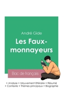 R�ussir son Bac de fran�ais 2023: Analyse des Faux-monnayeurs d'Andr� Gide 2367887071 Book Cover