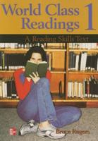 World Class Readings 1 Student Book: A Reading Skills Text 0072825456 Book Cover