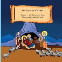 The Nativity of Christ 0983153175 Book Cover