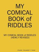 MY Comical Book of RIDDLES 1387804871 Book Cover