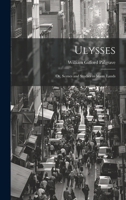 Ulysses; or, Scenes and Studies in Many Lands 1022006908 Book Cover