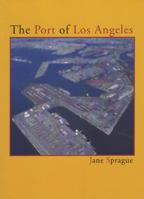 The Port of Los Angeles 0925904775 Book Cover
