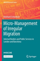 Micro-Management of Irregular Migration: Internal Borders and Public Services in London and Barcelona 3030917339 Book Cover