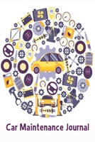 Car Maintenance Journal 165435922X Book Cover