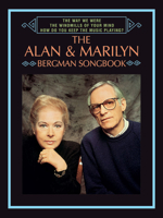 The Alan & Marilyn Bergman Songbook 0769202098 Book Cover