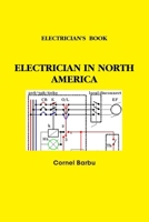 Electrician's book electrician in north America 0557093791 Book Cover