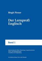 Der Lernprofi Englisch: Ein Lernprogramm in acht Schritten 3831130426 Book Cover