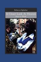 A Closer Look At Heaven: Peace at Work 1419636065 Book Cover