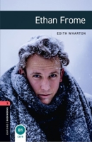 Oxford Bookworms 3: Ethan Frome 0194791157 Book Cover
