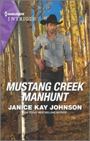 Mustang Creek Manhunt 1335489487 Book Cover