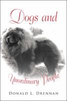 Dogs and Unordinary People 152462778X Book Cover