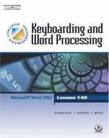 College Keyboarding & Word Processing, Lessons 1-60 (with CD-ROM) 053872482X Book Cover
