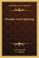 Thunder And Lightning 102270138X Book Cover