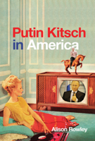 Putin Kitsch in America 0773559019 Book Cover