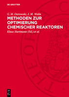 Methoden Zur Optimierung Chemischer Reaktoren 3112705483 Book Cover