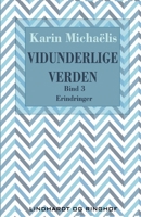 Vidunderlige verden (bd. 3) 8711833157 Book Cover