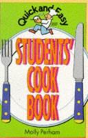 Quick and Easy Students Cookbook (Quick & Easy) 0572018053 Book Cover