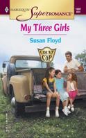 My Three Girls : Count on a Cop (Harlequin Superromance No. 1097) 0373710976 Book Cover