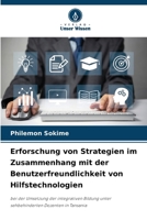 Erforschung von Strategien im Zusammenhang mit der Benutzerfreundlichkeit von Hilfstechnologien (German Edition) 6208136156 Book Cover