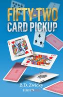Fifty-Two Card Pickup 1647894506 Book Cover