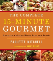 Complete 15 Minute Gourmet Softcover 0785254714 Book Cover
