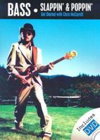 Bass: Slappin' & Poppin': Get Started [With DVD] 0825629934 Book Cover