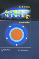 Satellite Meteorology, Second Edition 1138060666 Book Cover