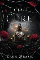 The Love Cure: New Adult Vampire Paranormal Romance B0CVLCV5LX Book Cover