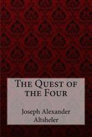 The Quest of the Four 1515107825 Book Cover
