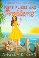 Piers, Pliers and Problems 1734087609 Book Cover