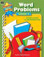 Word Problems Grade 4 (Practice Makes Perfect :Teacher Created Materials) 0743933141 Book Cover