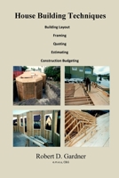 House Building Techniques 1721037578 Book Cover