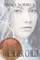 The Silver Child 151773150X Book Cover