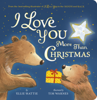 I Love You More Than Christmas 166435042X Book Cover