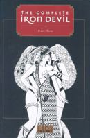 The Complete Iron Devil 1560979011 Book Cover